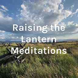 Raising the Lantern Meditations cover logo