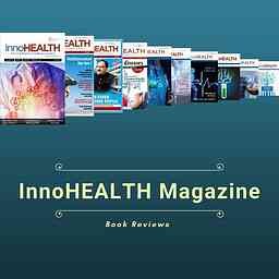 InnoHEALTH Magazine's Podcast cover logo