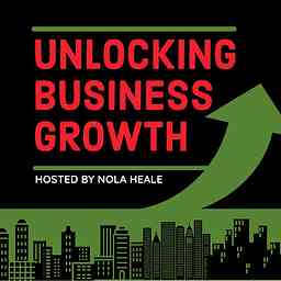 Unlocking Business Growth - exploring achievements, challenges and what's interesting cover logo