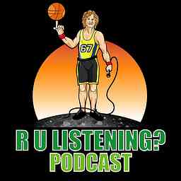 R U LISTENING? Podcast cover logo