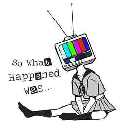So What Happened Was... logo