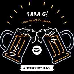 Tara G Podcast cover logo
