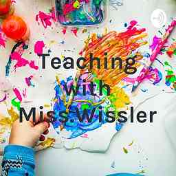 Teaching with Miss.Wissler logo