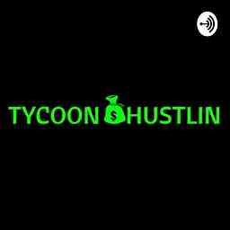 TYCOON HUSTLIN cover logo