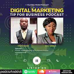 Digital Marketing Tips for Business Podcast cover logo
