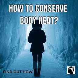 How To Conserve Body Heat? logo