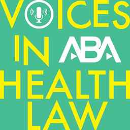 Voices In Health Law cover logo