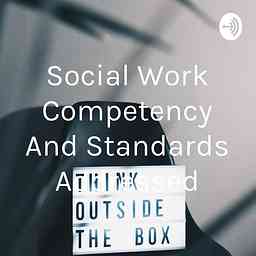 Social Work Competency And Standards Addressed logo