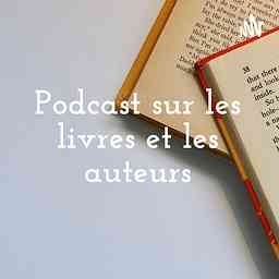 Podcast sur les livres et les auteurs cover logo
