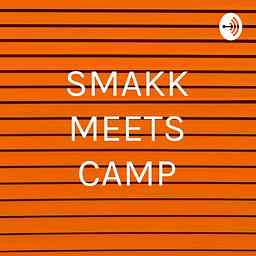 SMAKK MEETS CAMP cover logo