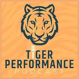 Tiger Performance Podcast cover logo