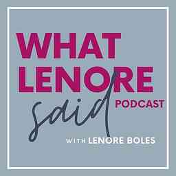 What Lenore Said cover logo