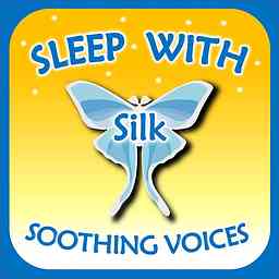 Sleep with Silk: Soothing Voices cover logo