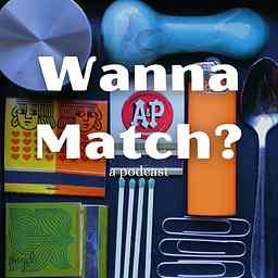Wanna Match Podcast logo