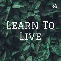 Learn To Live cover logo