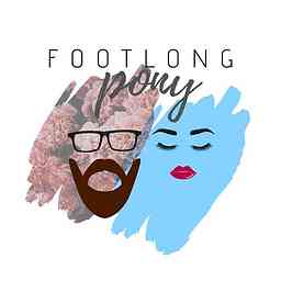 Footlong Pony Podcast cover logo
