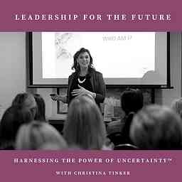 Leadership for the Future & Harnessing Uncertainty logo