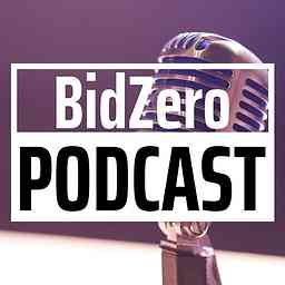 BidZero Podcast cover logo