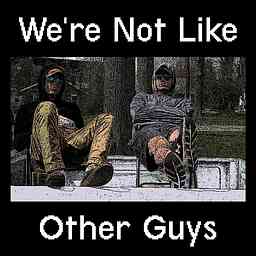 We're Not Like Other Guys cover logo