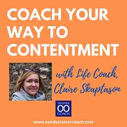 Coach Your Way to Contentment cover logo