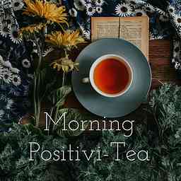 Morning Positivi-Tea cover logo