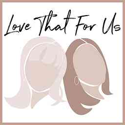 Love That For Us logo