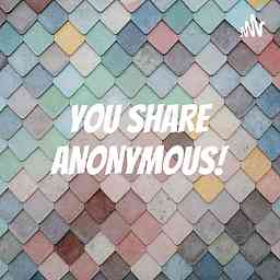 YOU SHARE ANONYMOUS! logo