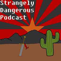 Strangely Dangerous Podcast cover logo