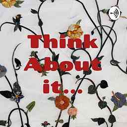 Just Think About it... cover logo