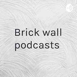 Brick wall podcasts cover logo