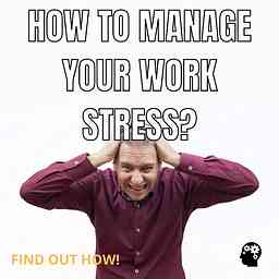 How To Manage Your Work Stress? logo