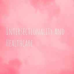 Intersectionality and Healthcare cover logo
