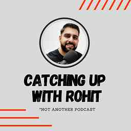 Catching Up With Rohit cover logo
