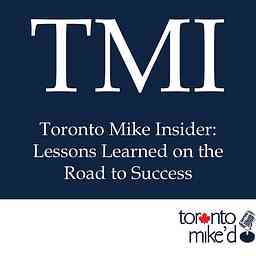 TMI: Toronto Mike Insider cover logo