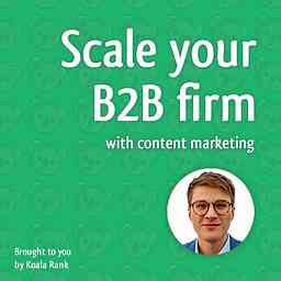 Content Marketing: Scale Your B2B Firm cover logo