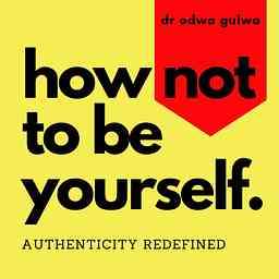 How Not To Be Yourself cover logo