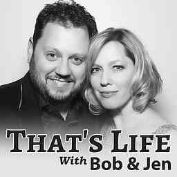 That's Life with Bob & Jen logo
