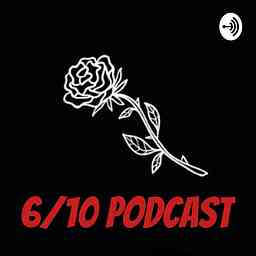 6/10 Podcast cover logo