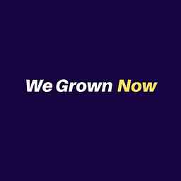 We Grown Now cover logo