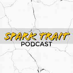 Spark Trait Podcast cover logo