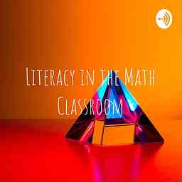 Literacy in the Math Classroom cover logo