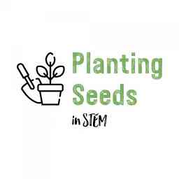 Planting Seeds in STEM logo