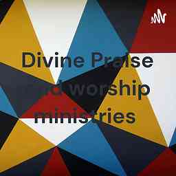 Divine Praise and worship ministries cover logo