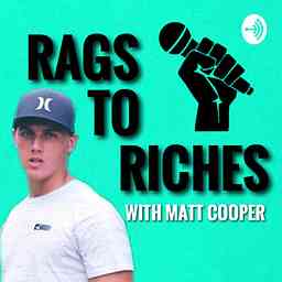 Rags To Riches with Matt Cooper cover logo