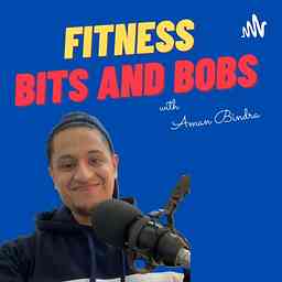 Fitness Bits and Bobs podcast cover logo
