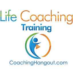 Life Coaching Training Podcast cover logo