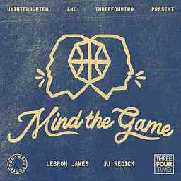 Mind the Game with LeBron James and JJ Redick logo