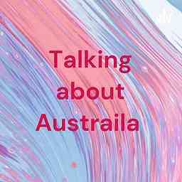 Talking about Austraila cover logo