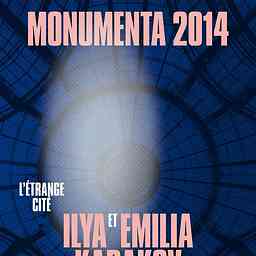 Monumenta 2014 - L'étrange cité d'Emilia et Ilya Kabakov logo
