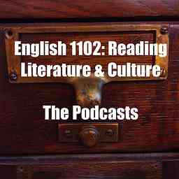 English 1102 – The Podcasts cover logo